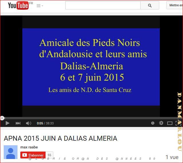 VIDEO 2015 06 06 et 07  APNA A DALIAS ALMERIA  (999).JPG